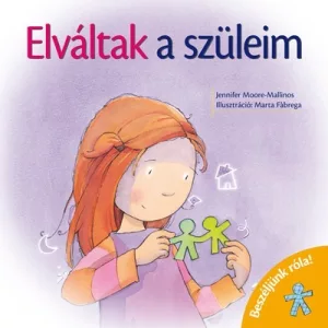 Elváltak a szüleim - Beszéljünk róla!