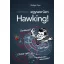 Egyszerűen Hawking!