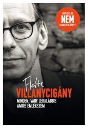 Villanycigány - Minden, vagy legalábbis amire emlékszem