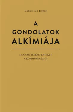 A gondolatok alkímiája
