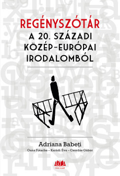 Regényszótár a 20. századi közép-európai irodalomból