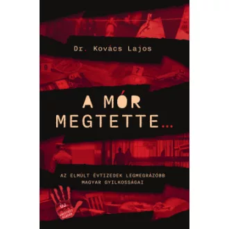 Dr. Kovács Lajos - A mór megtette
