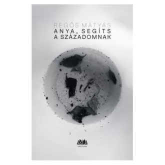 Regős Mátyás - Anya, segíts a századomnak