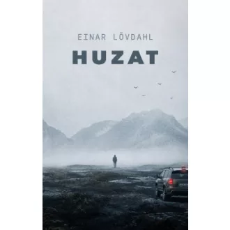 Einar Lövdahl - Huzat