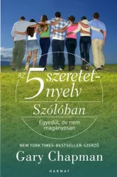   Az 5 szeretetnyelv: Szólóban - Egyedül, de nem magányosan