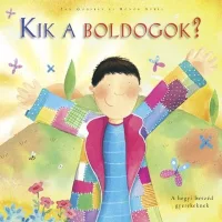 Kik a boldogok? - A hegyi beszéd gyerekeknek