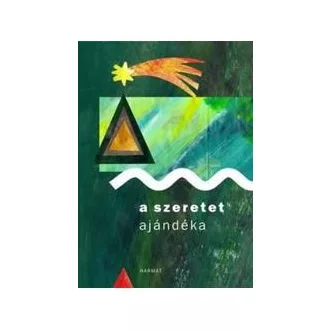 A szeretet ajándéka