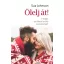 Ölelj át - 7 lépés az életre szóló szerelemért