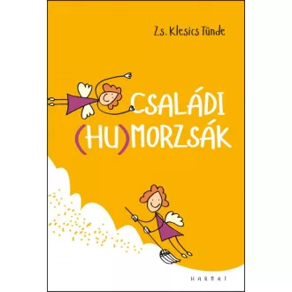 Családi (hu)morzsák