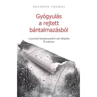 Gyógyulás a rejtett bántalmazásból