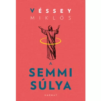 A semmi súlya*