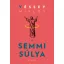 A semmi súlya*