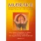 Mudrák II. - Az ujjak jógája a siker, a kreativitás és az egészség eléréséhez
