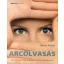 Arcolvasás