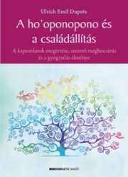 A ho'oponopono és a családállítás