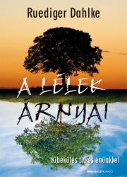 A lélek árnyai - Kibékülés titkos énünkkel