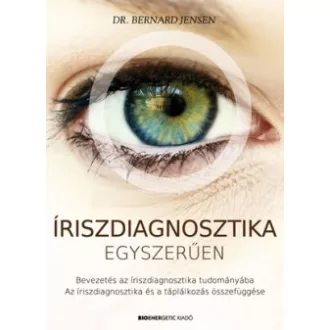 Íriszdiagnosztika egyszerűen