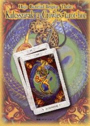 Kulcsszavak a Crowley tarot-hoz