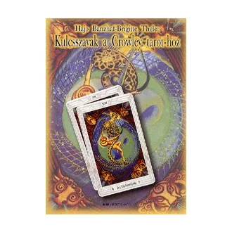 Kulcsszavak a Crowley tarot-hoz