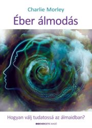 Éber álmodás*