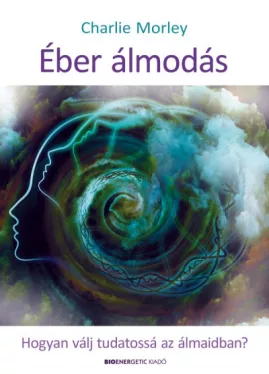 Éber álmodás*