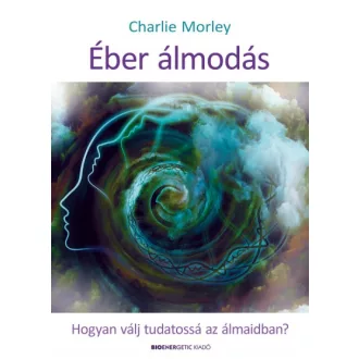 Éber álmodás*