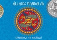   Állatos mandalák - Átdolgozott kiadás - Kifestőkönyv 40 mandalával