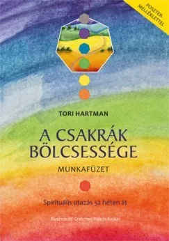 A csakrák bölcsessége - Munkafüzet - Spirituális utazás 52 héten át