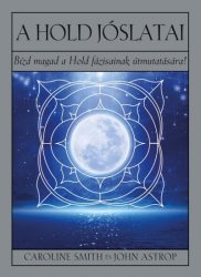   A Hold jóslatai - Bízd magad a Hold fázisainak útmutatására!