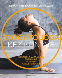A gyógyító jóga kézikönyve