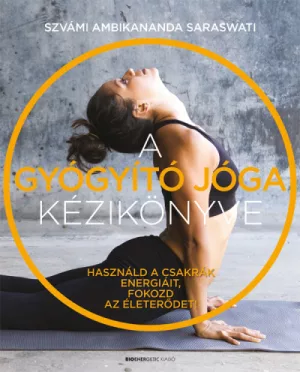 A gyógyító jóga kézikönyve