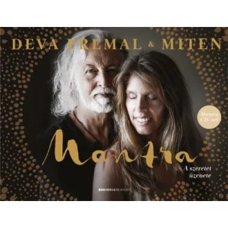 Mantra - A szeretet üzenete - Mantra CD-vel