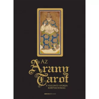 Az arany tarot - A Visconti-Sforza kártyacsomag
