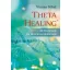 Theta Healing - Betegségek és rendellenességek