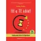Itt a te időd!*