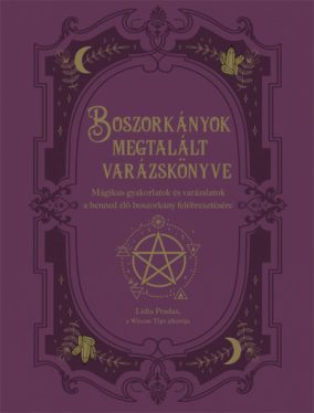 Boszorkányok megtalált varázskönyve