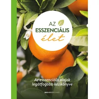Az esszenciális élet (kemény kötés)