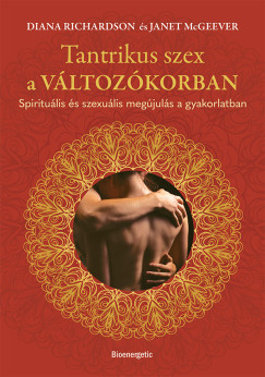 Tantrikus szex a változókorban