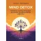 Mind detox