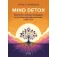Mind detox