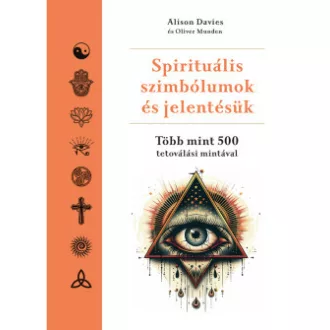 Alison Davies - Oliver Munden - Spirituális szimbólumok és jelentésük