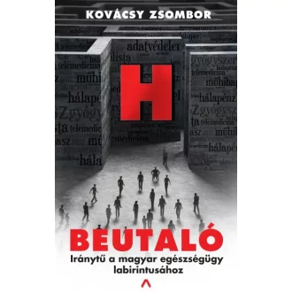 Beutaló - Iránytű a magyar egészségügy labirintusához