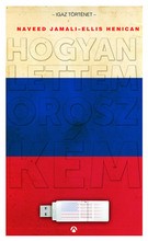 Hogyan lettem orosz kém - Igaz történet