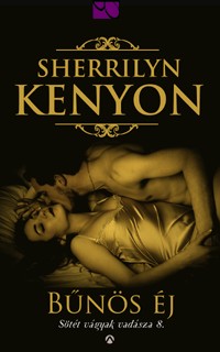 Bűnös éj - Sötét vágyak vadásza sorozat 8.