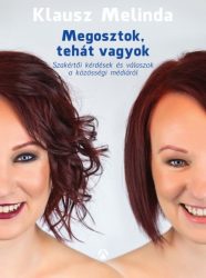   Megosztok, tehát vagyok - Szakértői kérdések és válaszok a közösségi médiáról