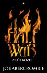 Half a War - Az ütközet