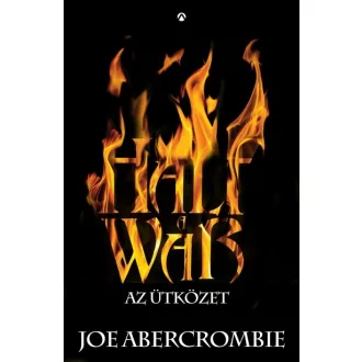 Half a War - Az ütközet