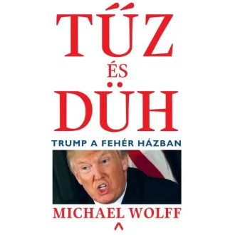 Tűz és düh - Trump a Fehér Házban