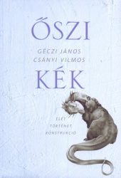 Őszi kék - Élet Történet Konstrukció