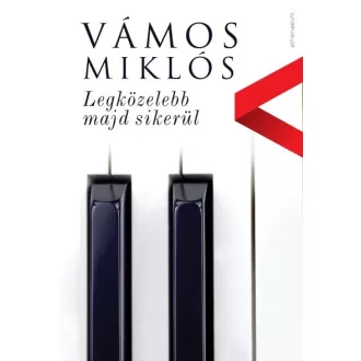 Legközelebb majd sikerül